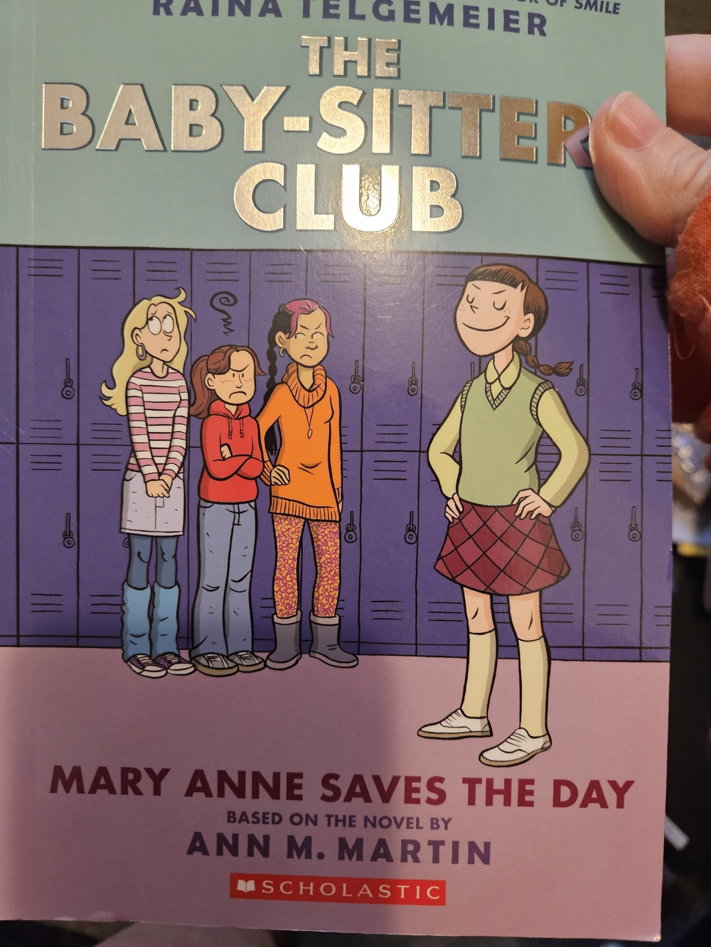 The Baby Ditters Club. Paperback. Mary Anne Saves The Day.